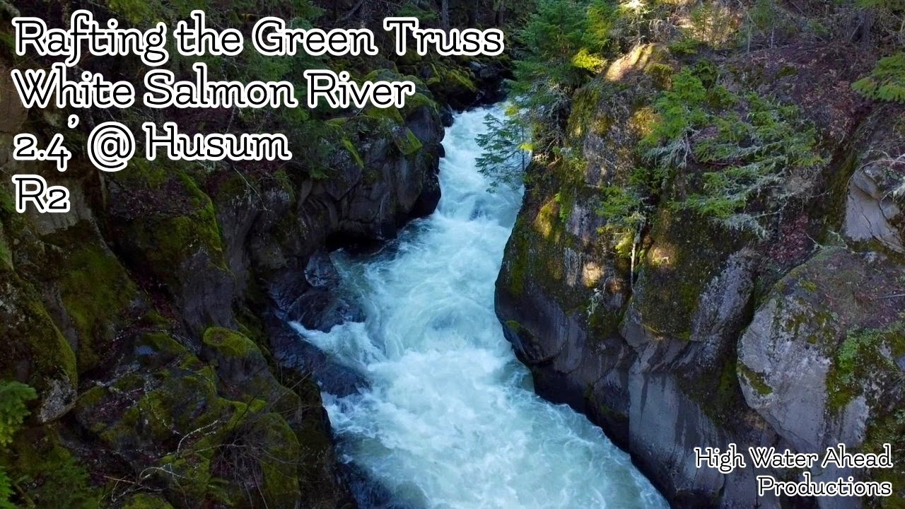 Rafting the Green Truss (PFD) ~ 2.4' @ Husum Falls ~ Rafting Waterfalls on the White Salmon River