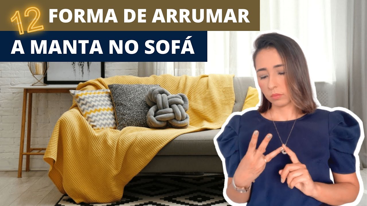 12 formas de arrumar manta no sofá