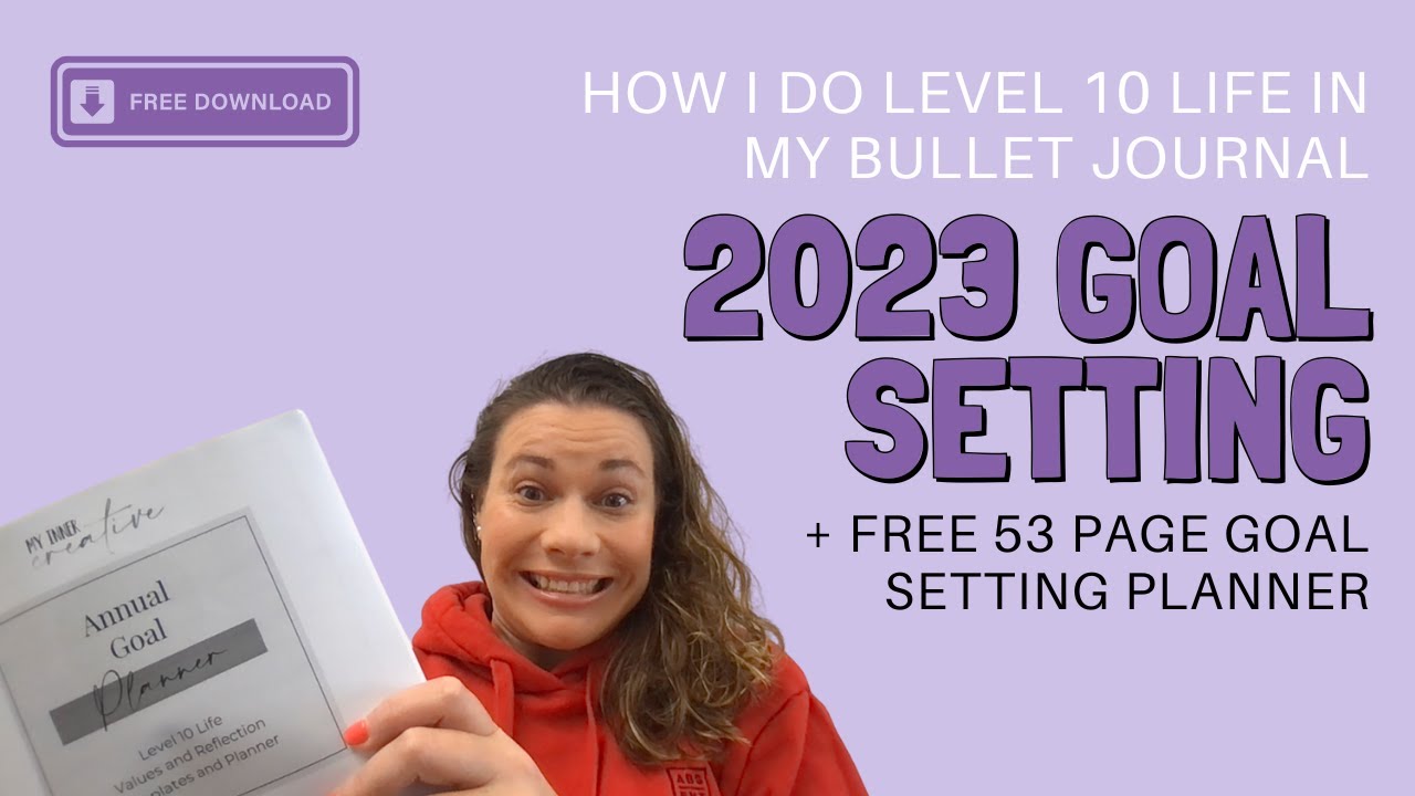 Goal setting in your bullet journal |  My full 2023 set-up + 53 page annual goal planner