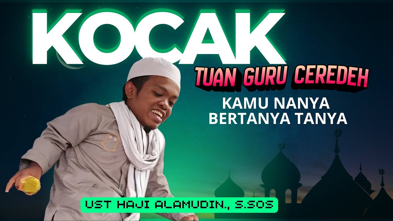 Ceramah Lucu Ust Haji Alamudin.,S.Sos / Ust Ceredeh | Sempat Mngeluh dengan Takdirnya itu Dulu.
