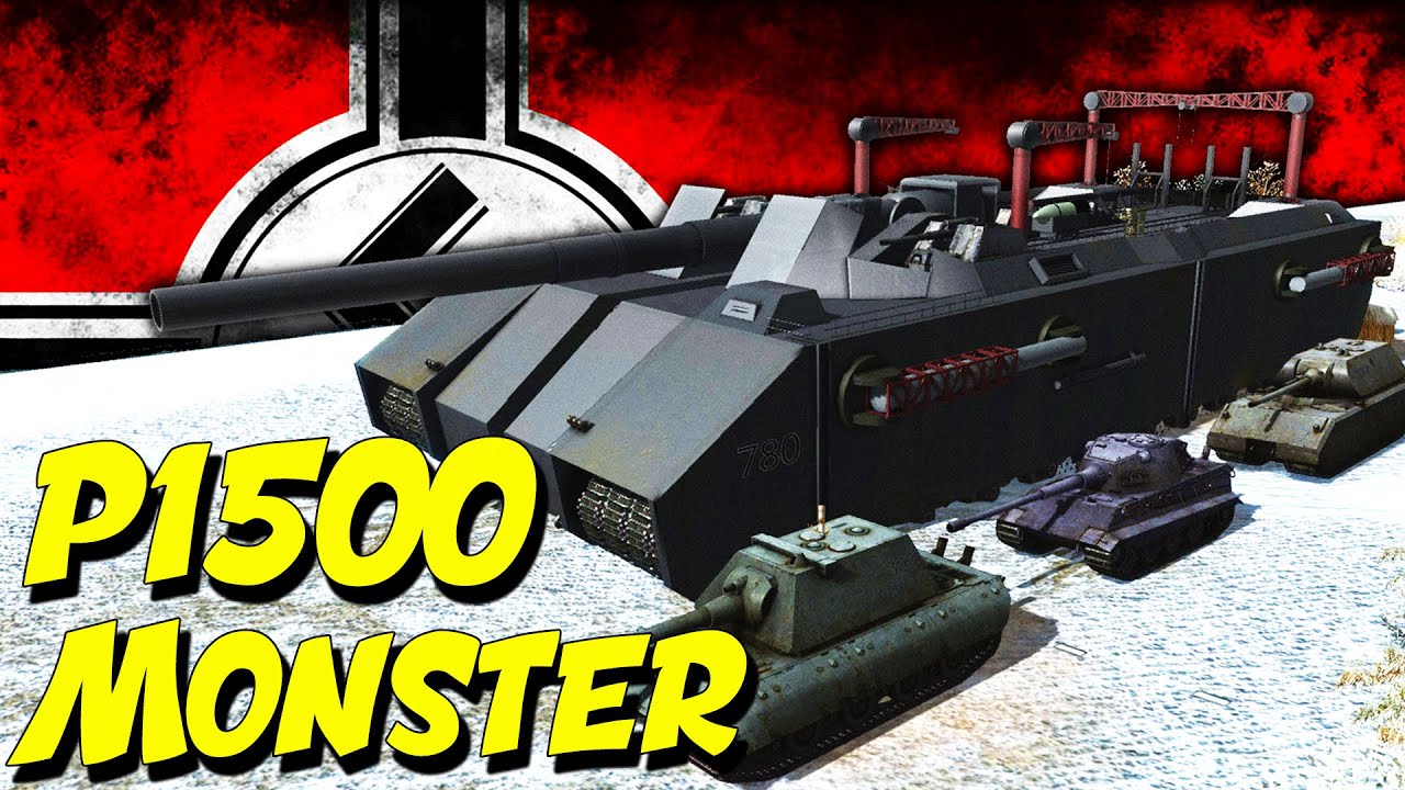 P1500 MONSTER!  (Men of War) Landkreuzer w/ 800 mm Gustav Gun!