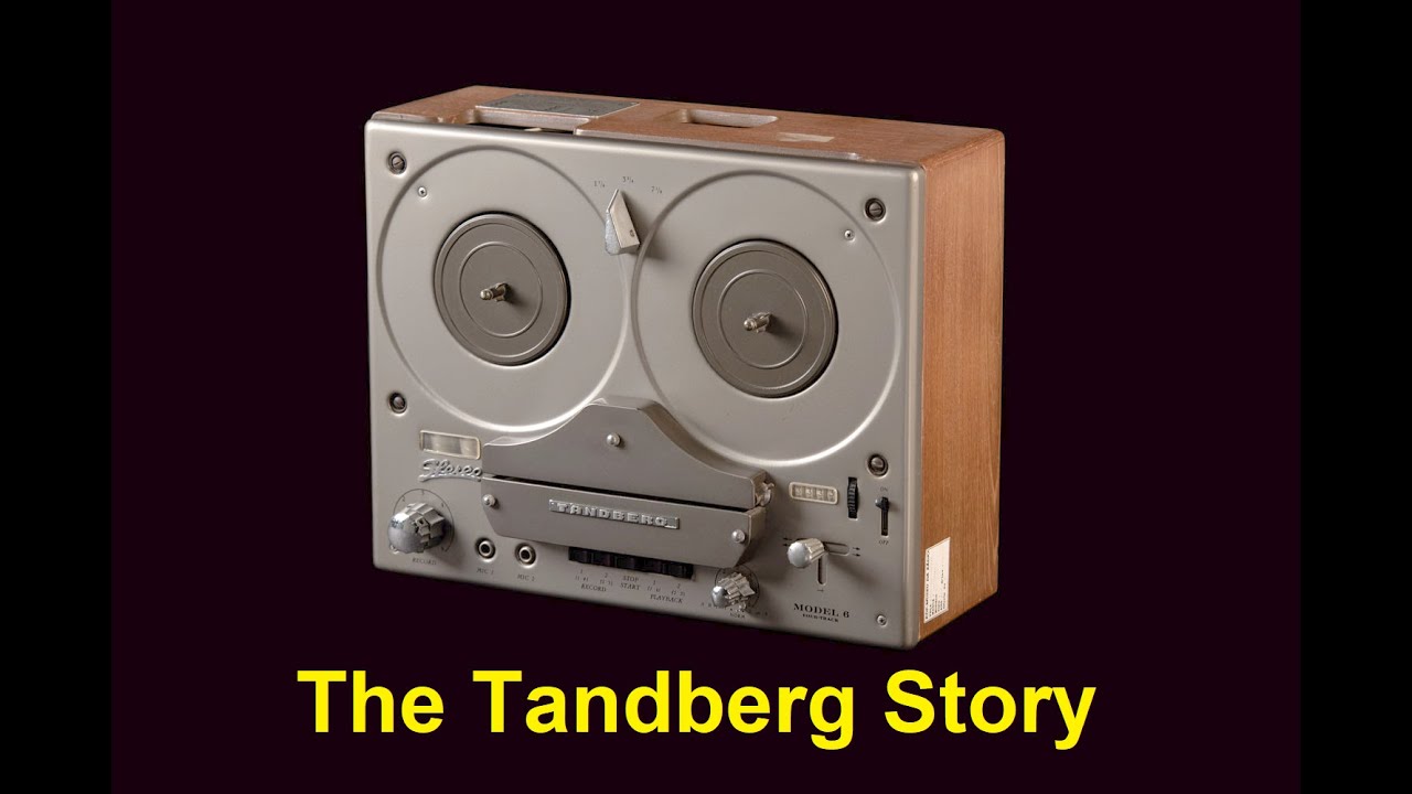 The story of Tandberg Company