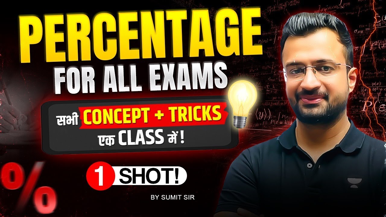 Percentage for All Bank Exams | Percentage Concepts + Tricks | One Shot | By Sumit Sir | Bankers Way