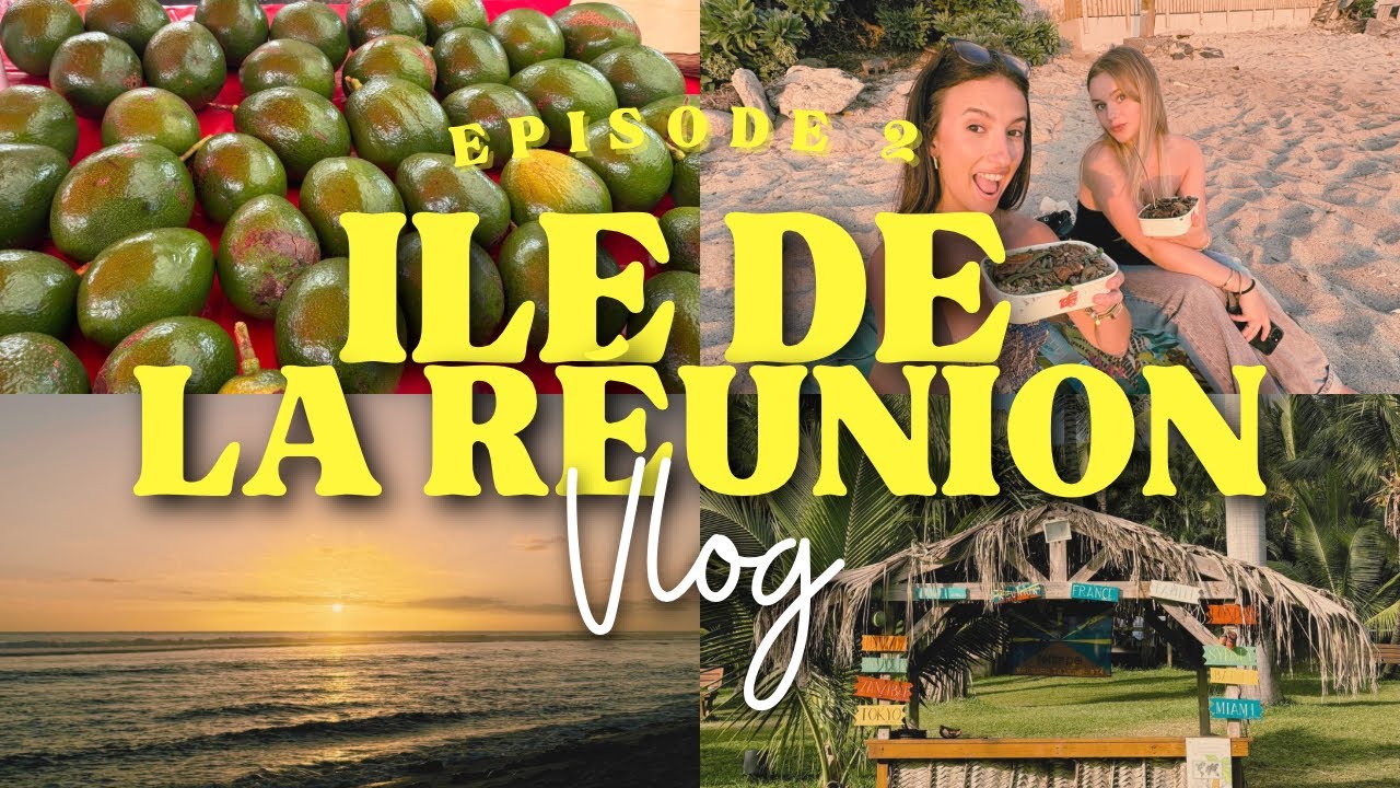 VLOG 02 ☀️ 4 JOURS AVEC NOUS À L’ILE DE LA RÉUNION 🇷🇪 (marché, maison du coco, piscine, etc…)