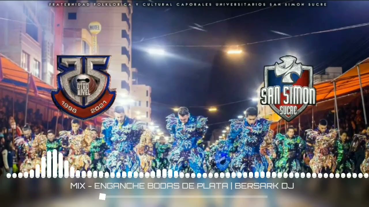Mix Caporales 2021 | Mix Bodas de Plata (25 a&ntilde;os) | San Sim&oacute;n Sucre