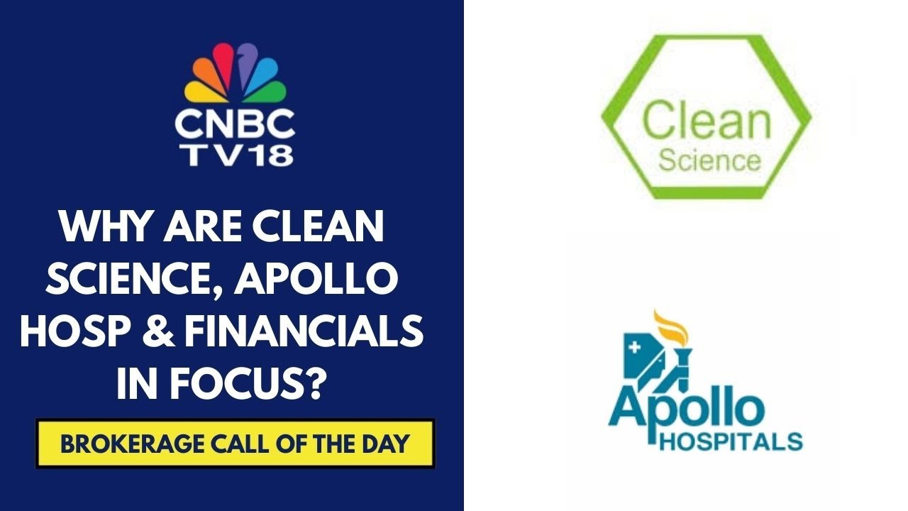 Kotak Institutional Equities Bullish On Clean Science; HSBC Has A Buy Call On Apollo Hospitals