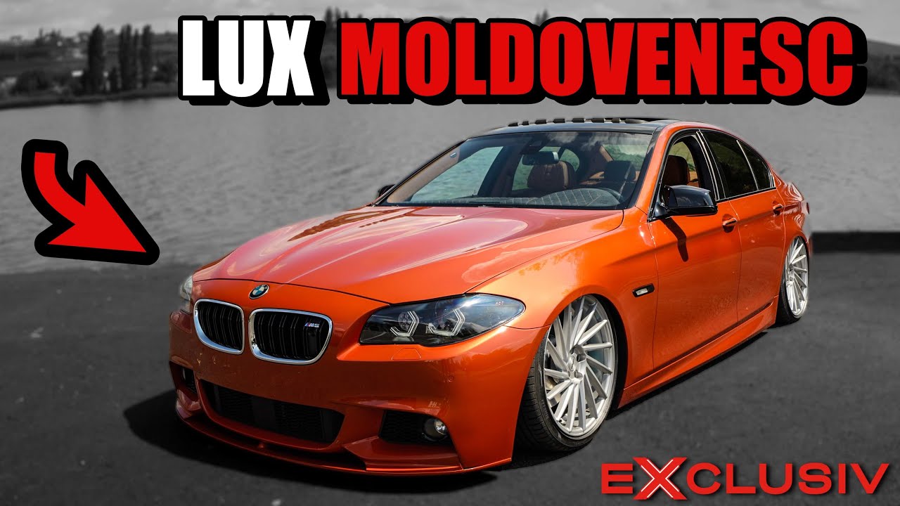 BMW F10 530D (40.000€) - “ LUX MOLDOVENESC ”