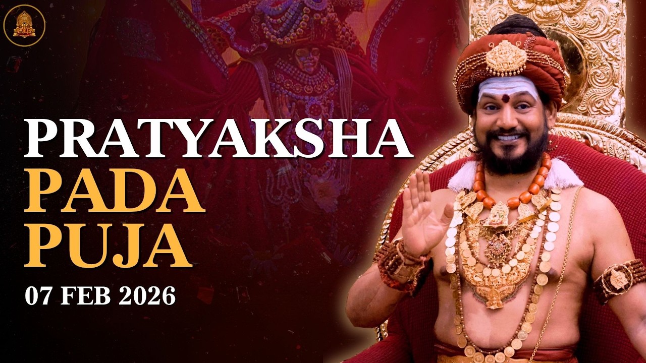 🔴KAILASA's Pratyaksha Pada Puja: Surrender to the Guru’s Divine Grace | 07 Feb 2026
