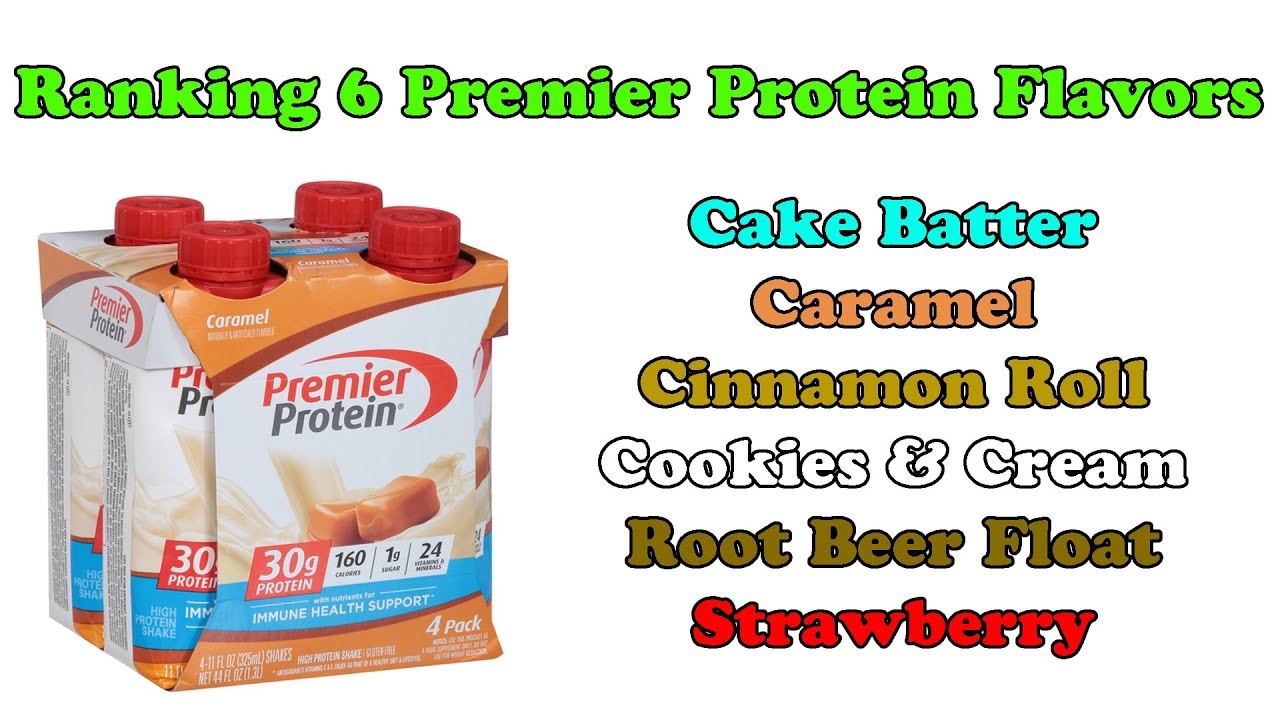 Ranking the 6 Premier Protein Flavors I've Tried
