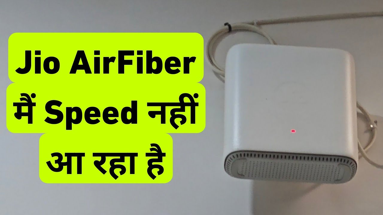 Jio AirFiber Me Net Speed Nahi Aa Raha Hai | Internet Speed Slow Problem in Jio AirFiber
