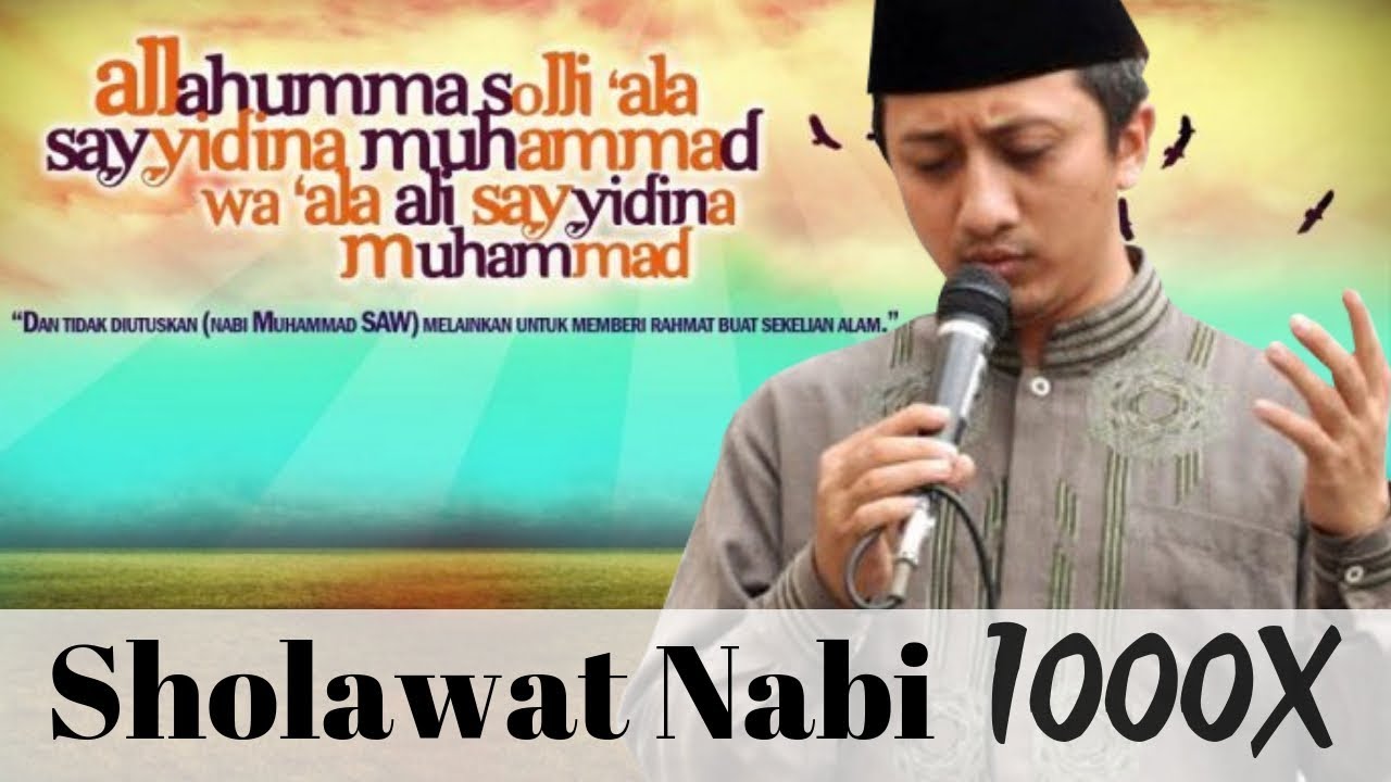 Sholawat Nabi 1000x - Ustadz Yusuf Mansur