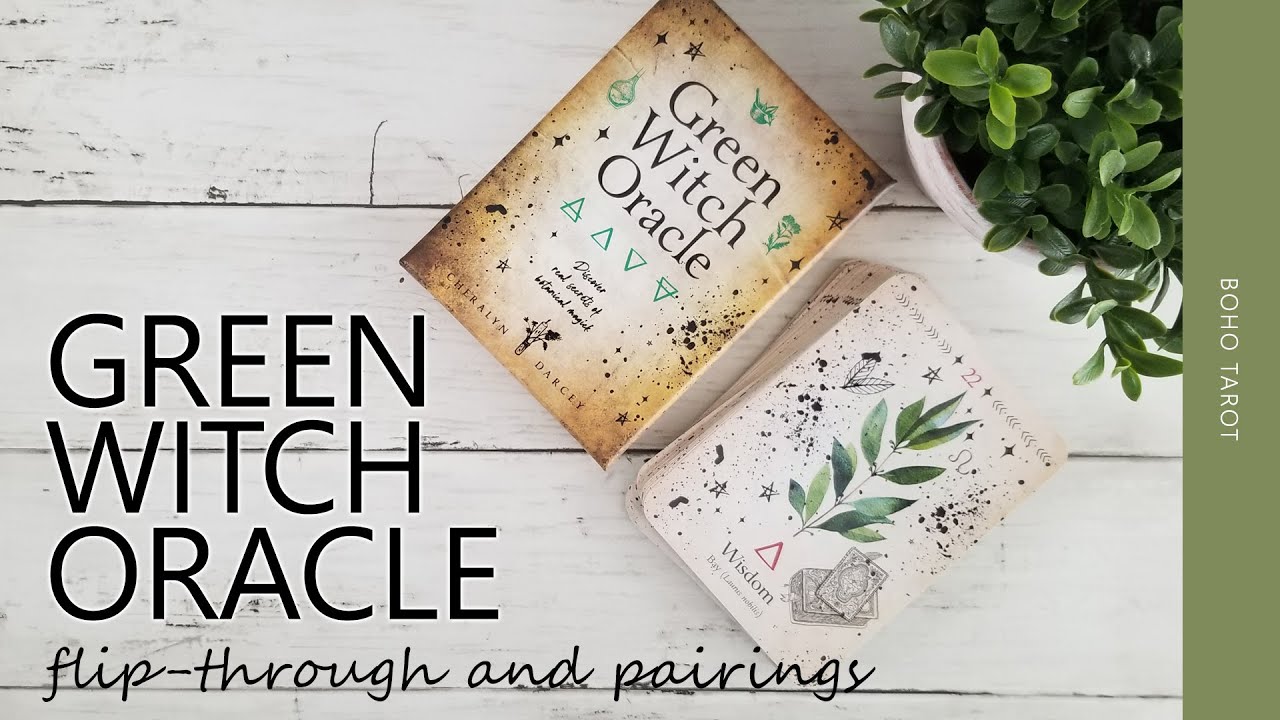 Green Witch Oracle (flip-through and pairings)