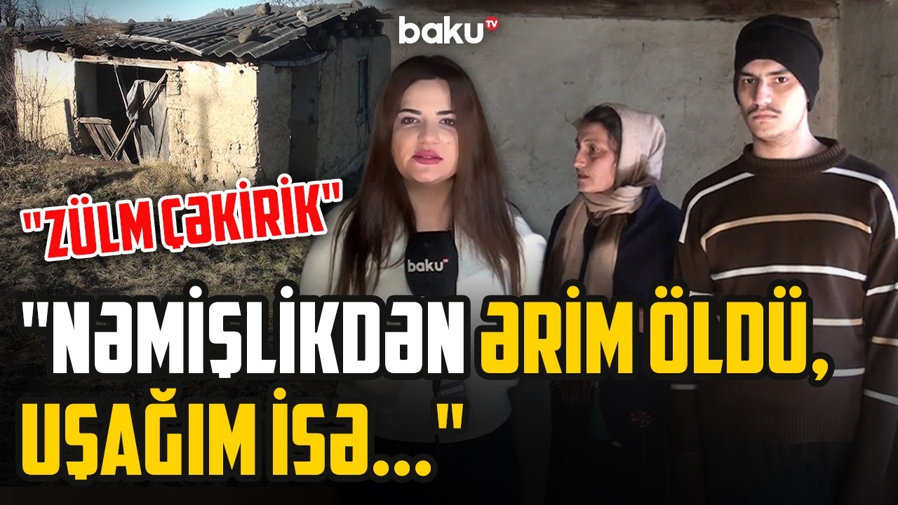 “Anama yalvarırdım ki, dərman al” - Epilepsiya xəstəsi Aydının anası fəryad etdi | ARZUNUN VAXTI