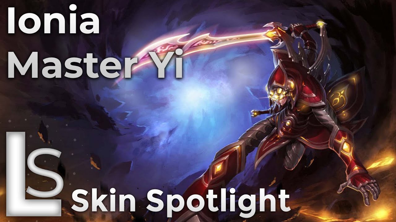 Ionia Master Yi - Skin Spotlight - League of Legends