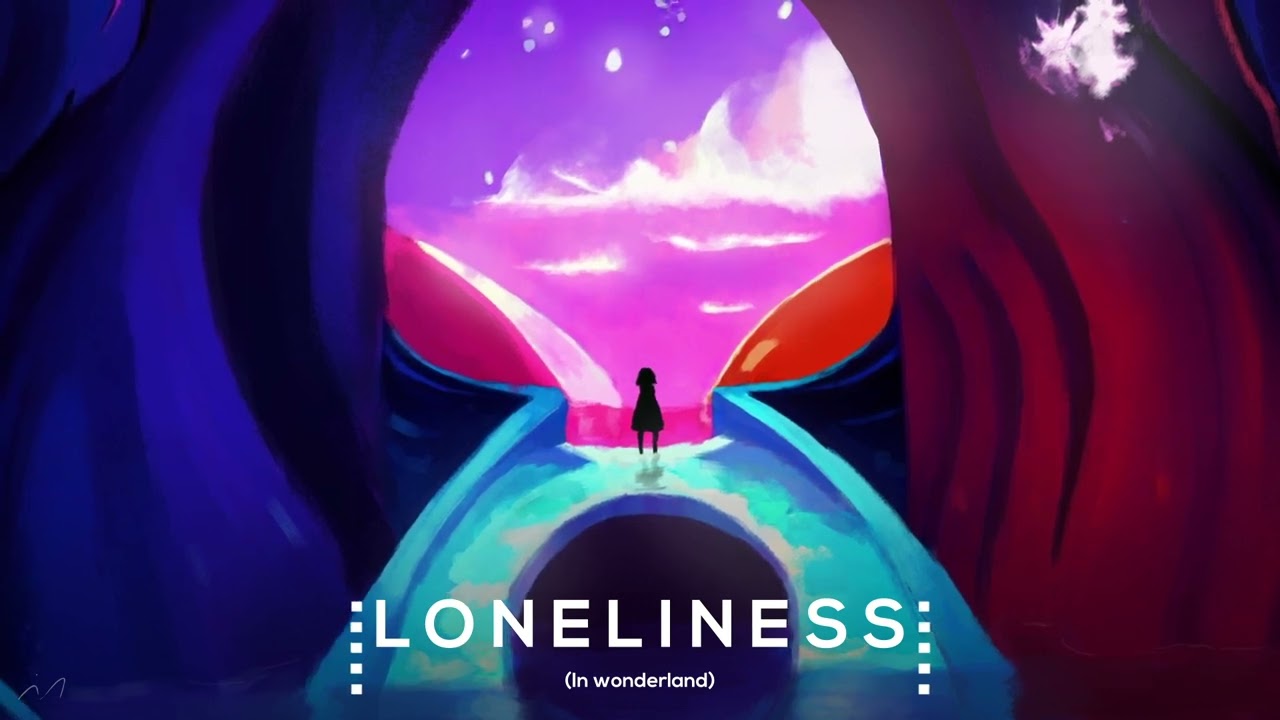 Loneliness (In Wonderland) | Kurzgesagt Remix