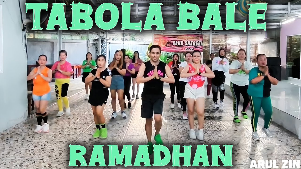 TERBARU 🔥 TABOLA BALE RAMADHAN 🌴 SENAM KREASI || ZUMBA || ARUL ZIN