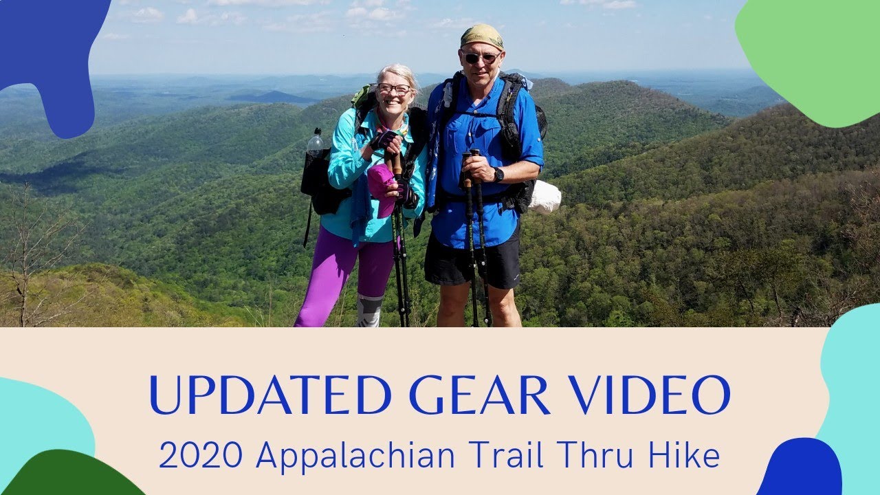 2020 Appalachian Trail NOBO Thru Hike Updated Gear Video