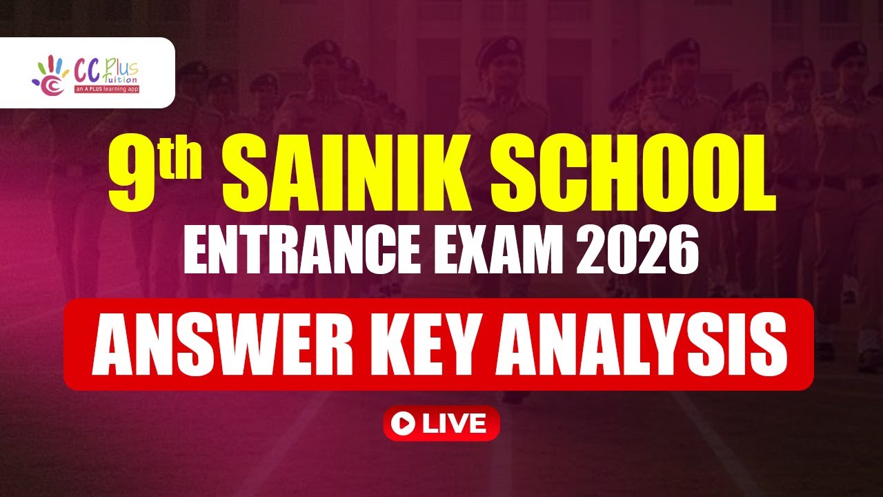 9th Sainik School Entrance Exam 2026 | Answer Key Analysis  | Live