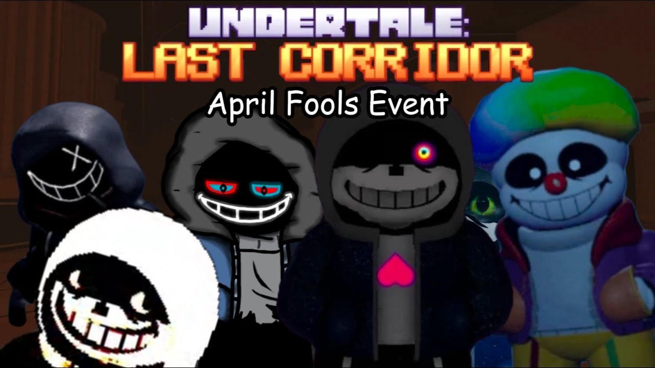 Undertale Last Corridor: Hyper Dust and Clown Sans (April Fools Event)