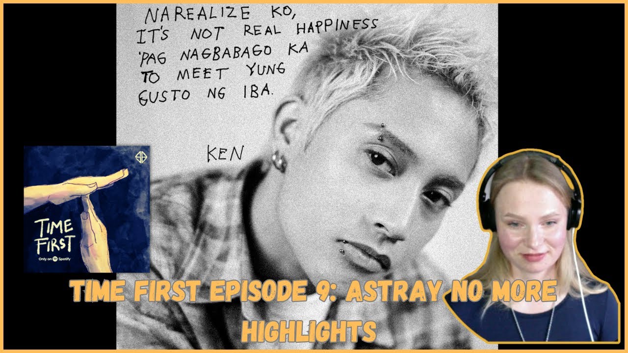 Time First Episode 9: Astray No More. KEN FOCUS. HIGHLIGHTS |  Russian A'tin | Sisiw REACTS