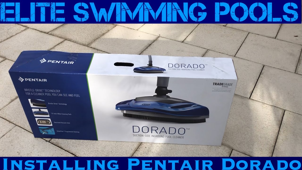 HOW TO INSTALL A PENTAIR DORADO
