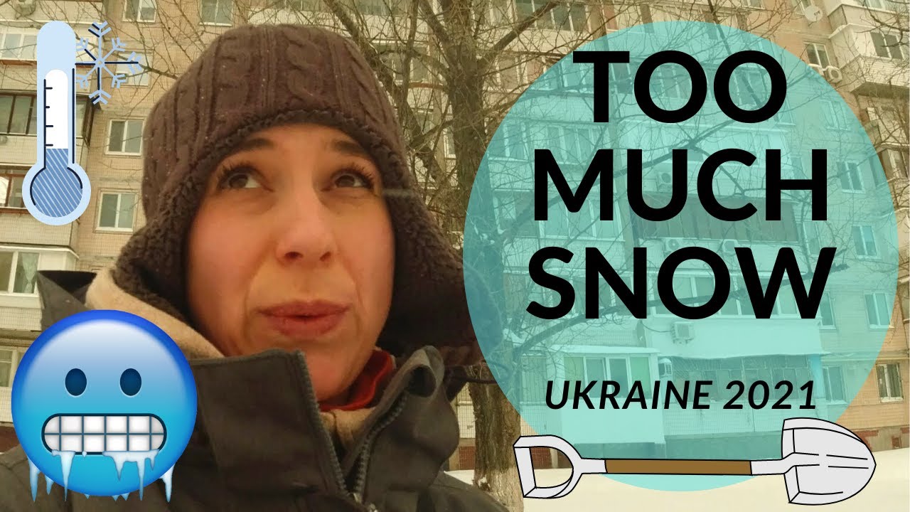❄ HEAVY SNOWFALLS IN UKRAINE 2021 - HOW TO SURVIVE