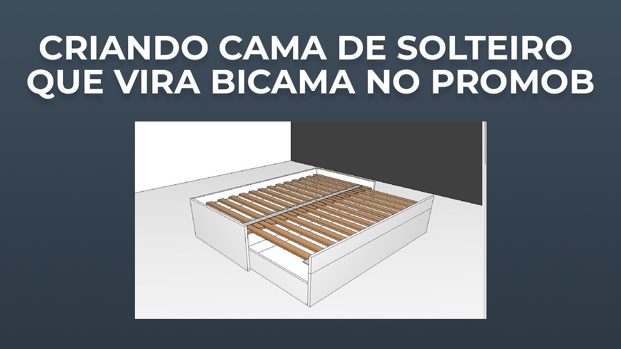 Criando no Promob uma cama de solteiro que vira bicama