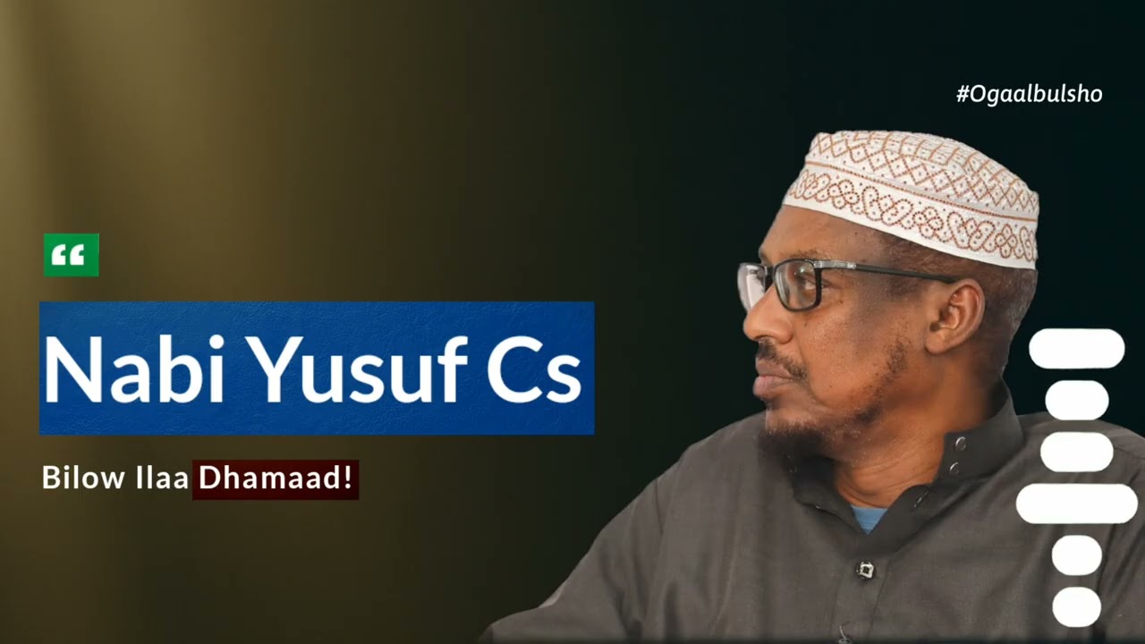 Qisooyin Noshii Nabi Yuusuf Cs | Bilaaw ilaa dhamaad || Sheekh Mustafe 