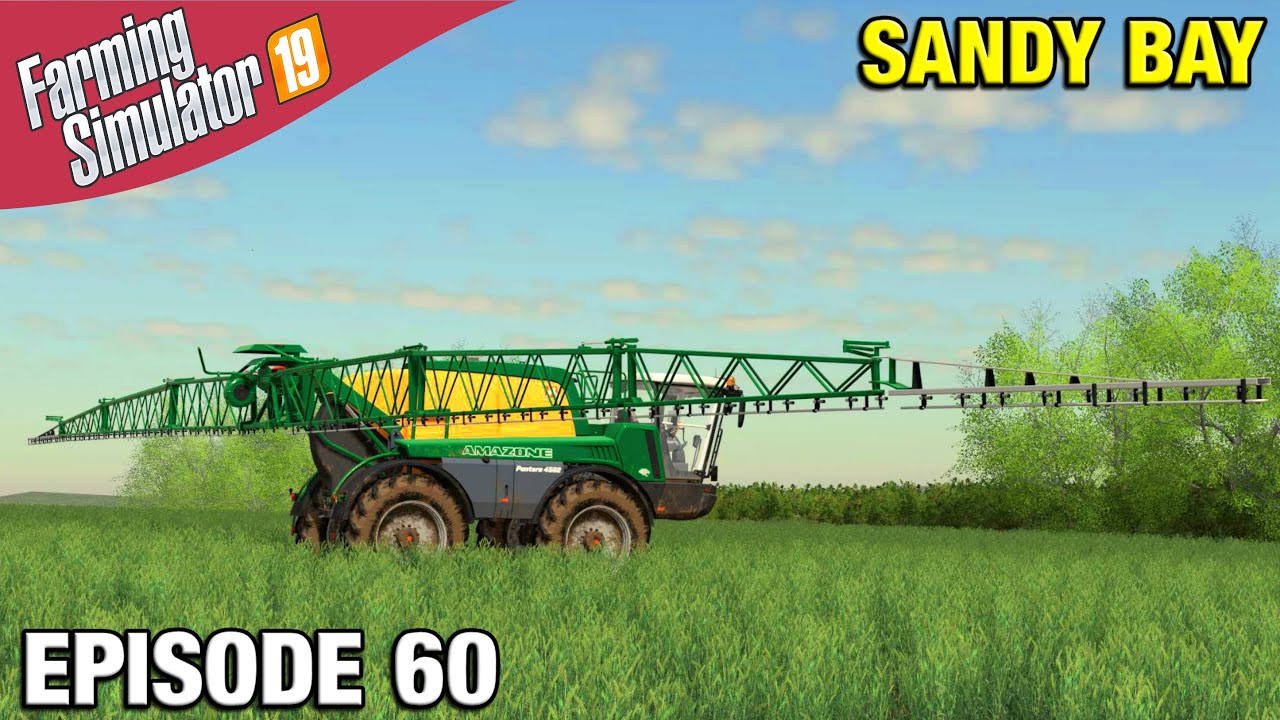 CROPS ARE GROWING WELL Farming Simulator 19 Timelapse - Sandy Bay Seasons FS19 Ep 60