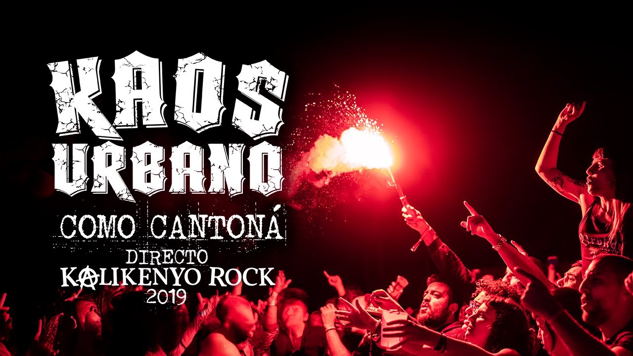 Kaos Urbano - Como Cantona (Directo Kalikenyo Rock 2019)
