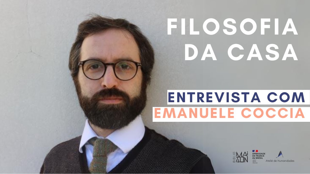 Filosofia da casa - Entrevista com Emanuele Coccia
