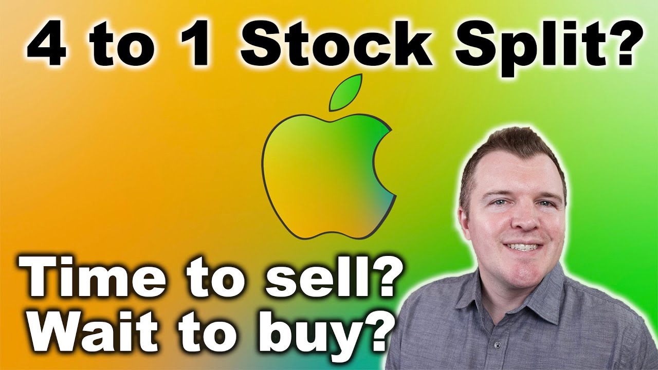 Profit from the Apple Stock Split?  Good Time to Sell?