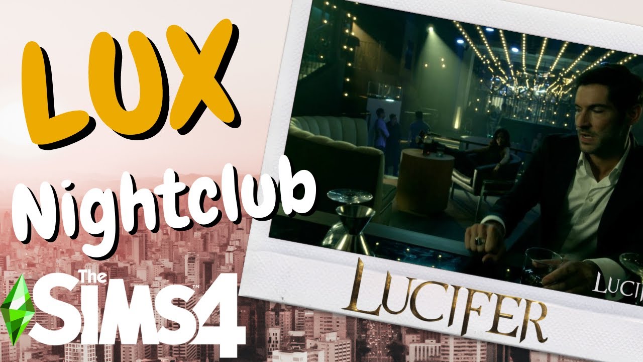 LUX Nightclub from Lucifer | Sims 4 Speed Build