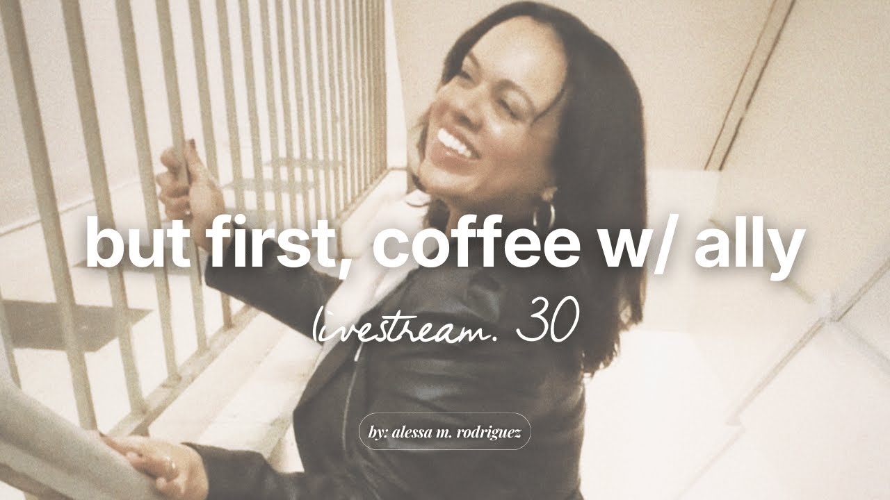 but first, coffee w/ ally | livestream 30 | january recap + february intentions ☕️