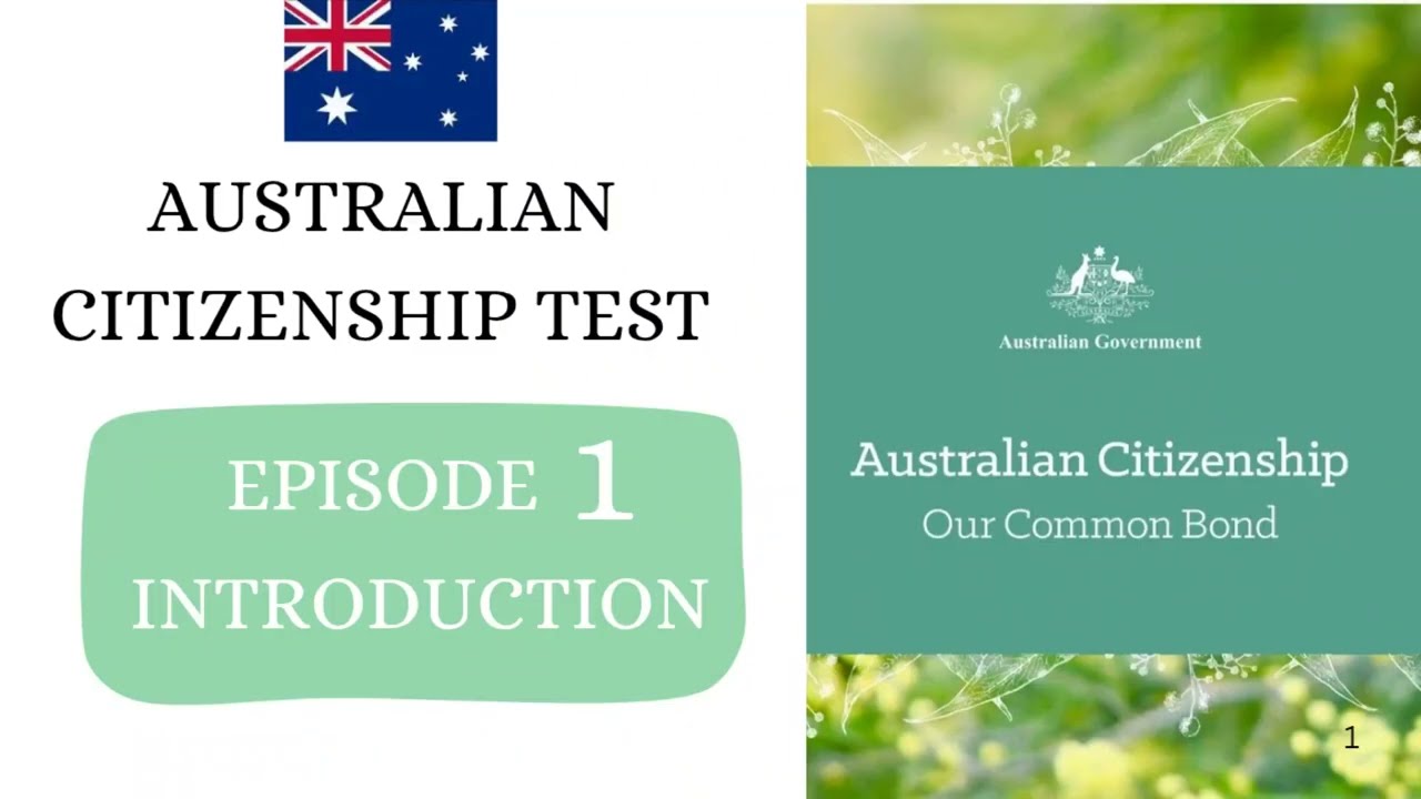 Australian Citizenship test, Our common bond podcast , EPISODE 1 introduction