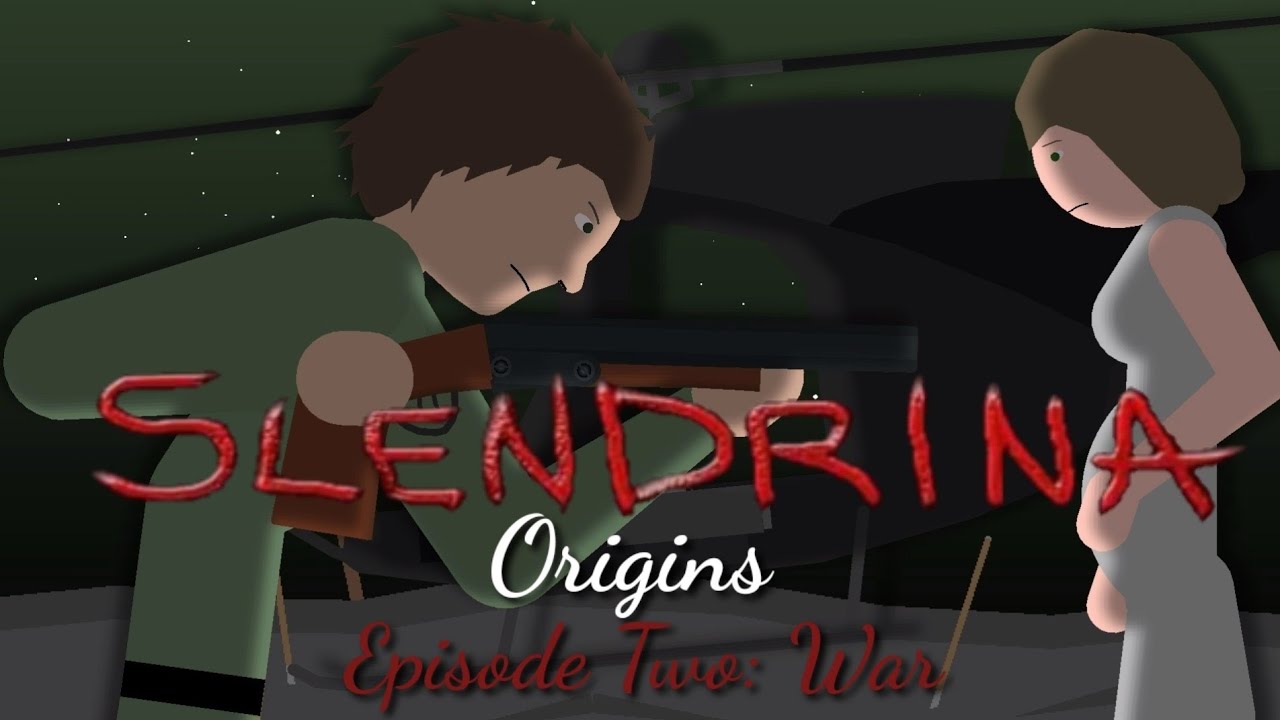Slendrina Origins: Episode Two: War