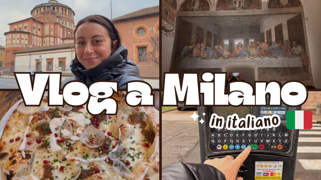 Vlog in italiano: visita il Cenacolo (L'Ultima Cena) di Leonardo da Vinci insieme a me
