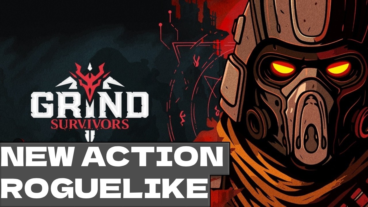 GRIND SURVIVORS - New ACTION Roguelike
