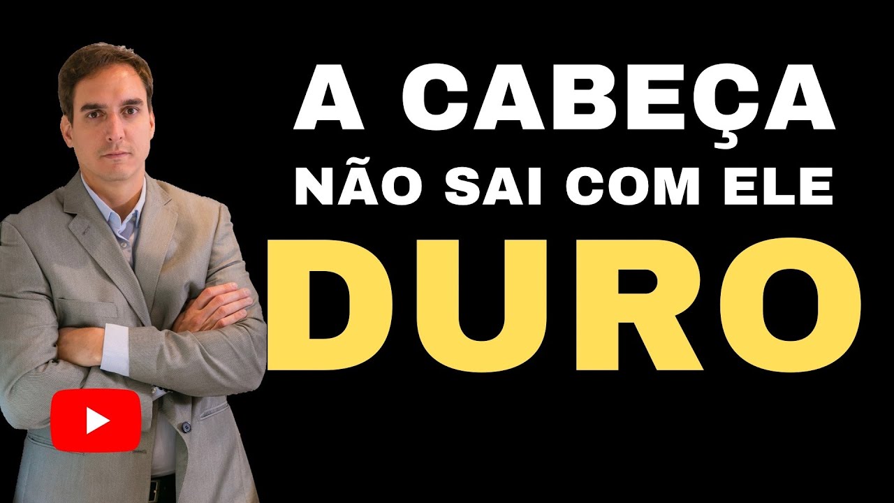 A cabe&ccedil;a n&atilde;o sai quando ELE T&Aacute; DURO