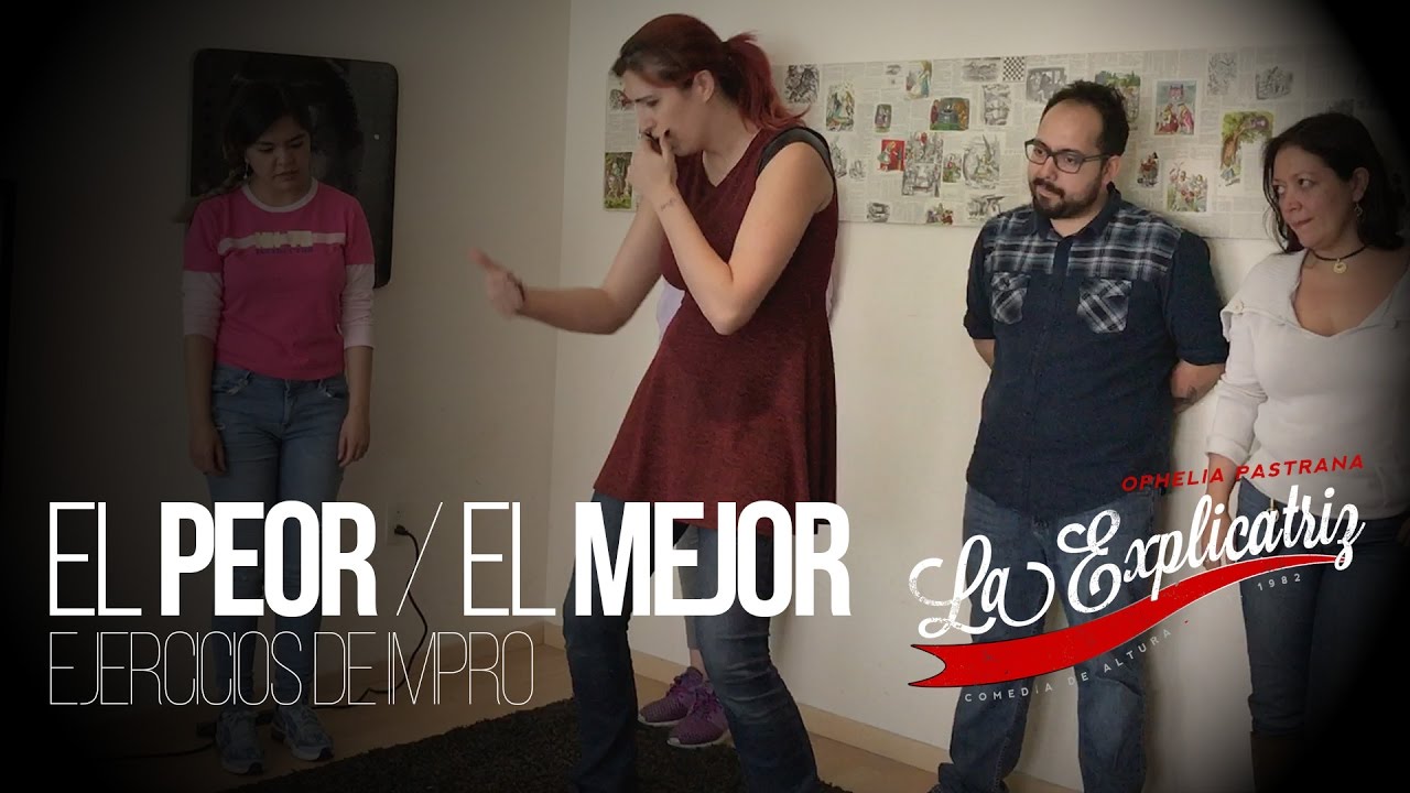 El Peor / El mejor | Ejercicios de Impro
