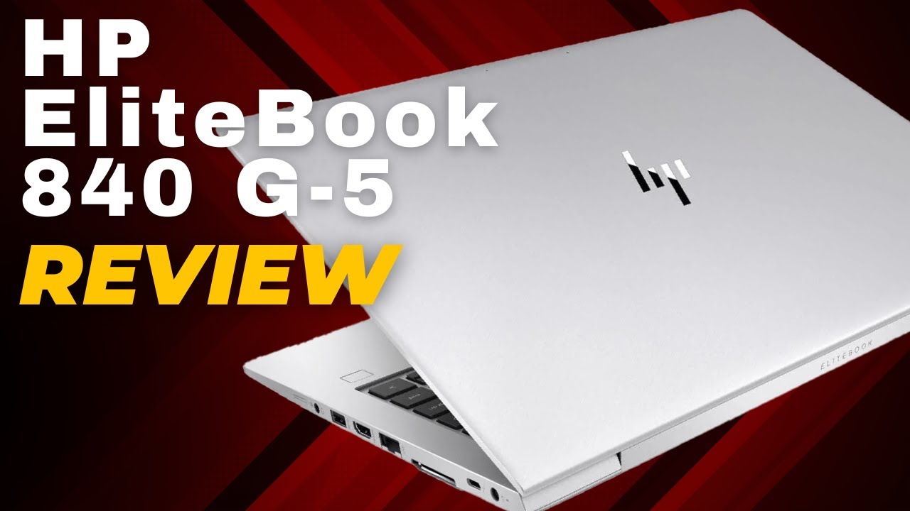 Обзор HP EliteBook 840 G5 | Core i5 8-го поколения