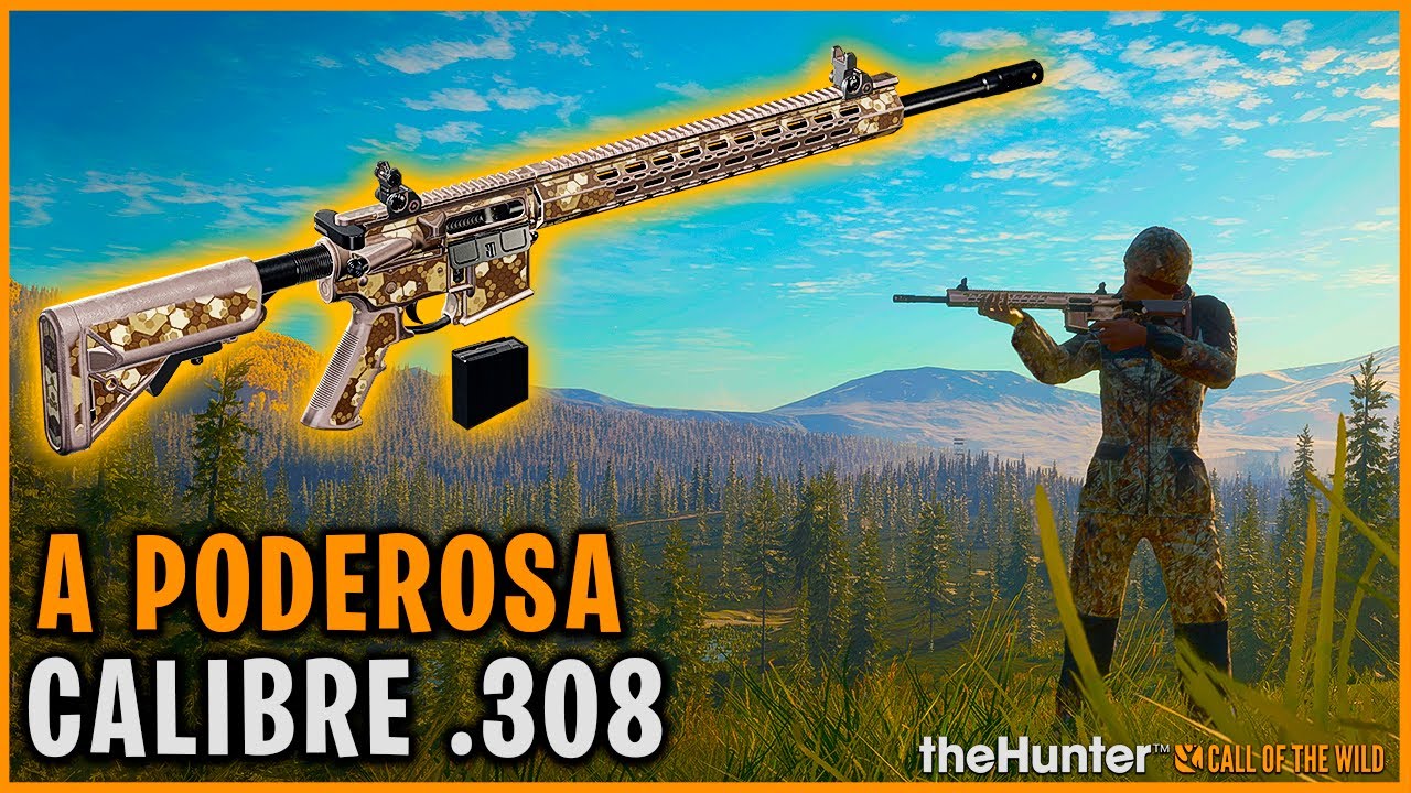ESSA ARMA COM PONTA MACIA É UM MONSTRO - THE HUNTER CALL OF THE WILD CALIBRE .308 ARMA NOVA