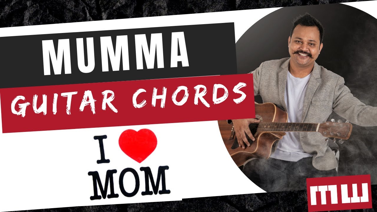 Mumma  | Easy Guitar Chords | Mother's Day Special | Kailash Kher