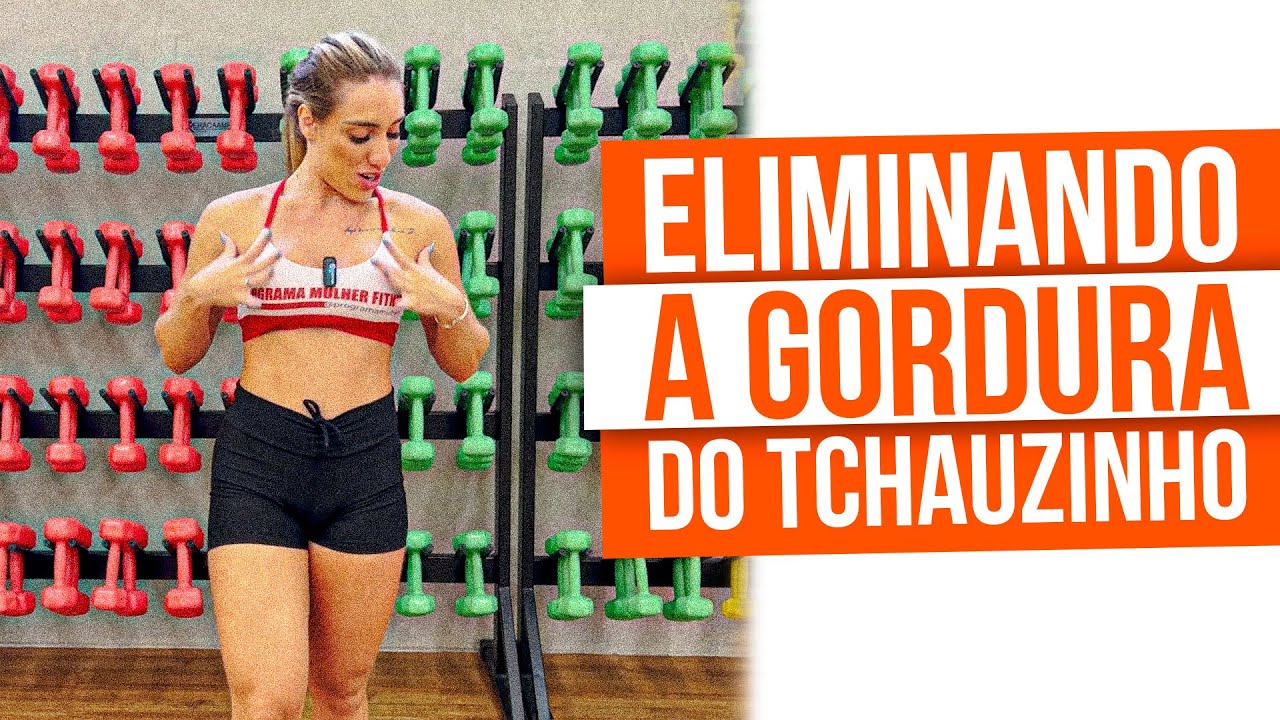 TREINO PARA ELIMINAR DE VEZ A GORDURA DO 