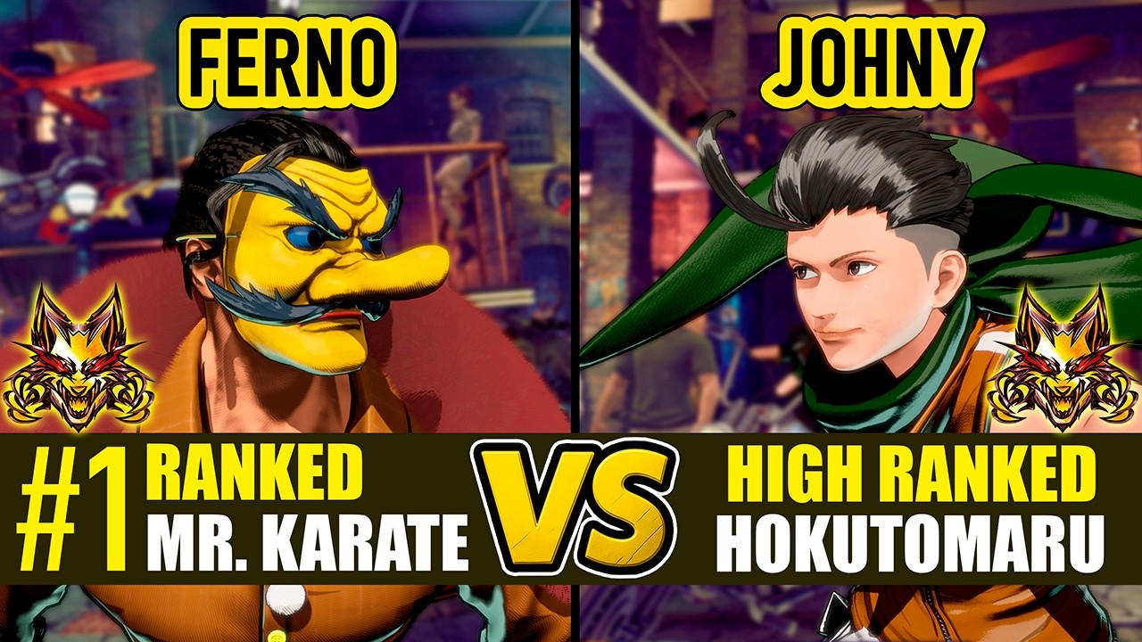 FF COTW ▰ FERNO (#1 Ranked Mr. Karate) vs JOHNY (Hokutomaru) ▰ High Level Gameplay