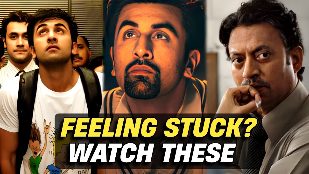 7 Bollywood Films To Watch When You Feel Stuck In Life