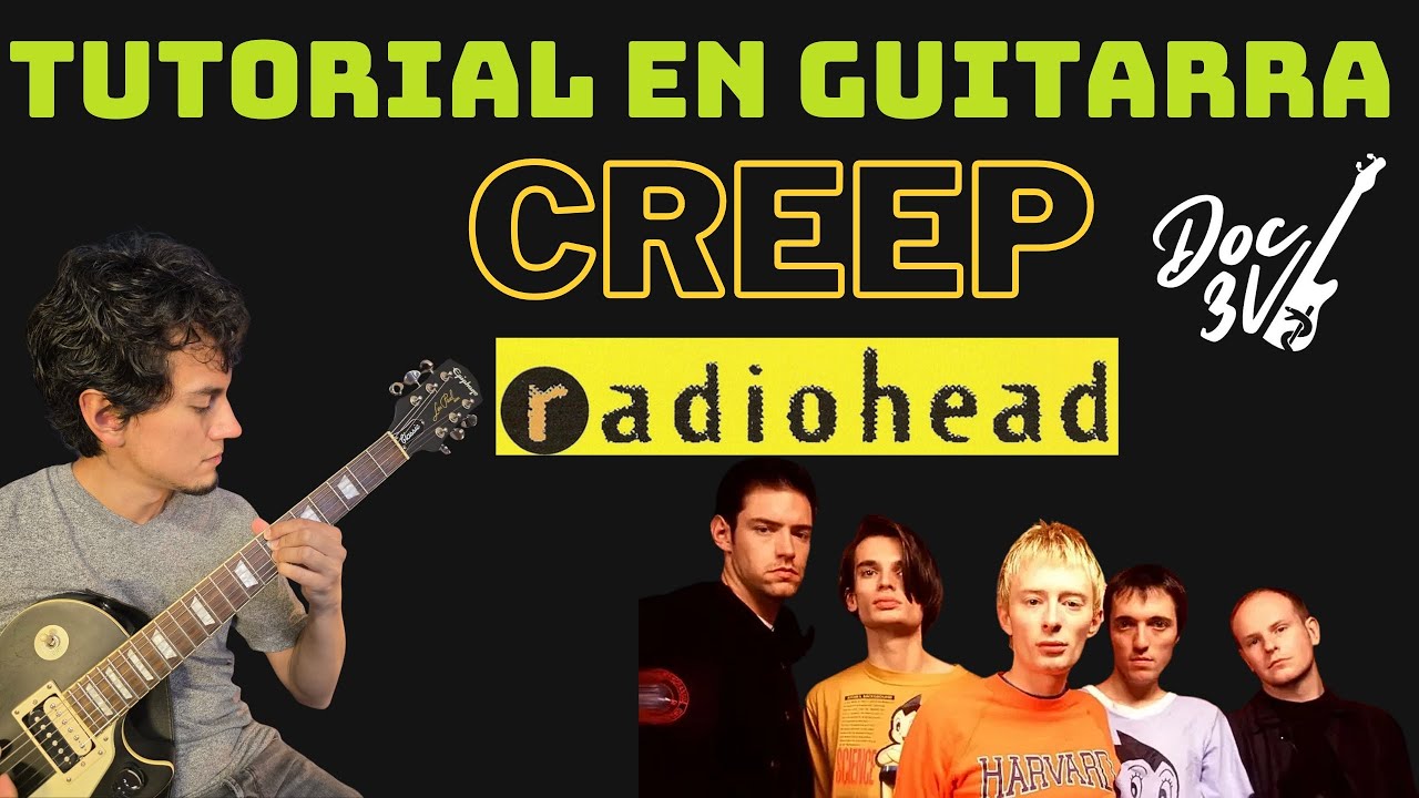 Creep - Radiohead | Tutorial de Guitarra 🎸 Acordes + Ritmo (Doc 3V)