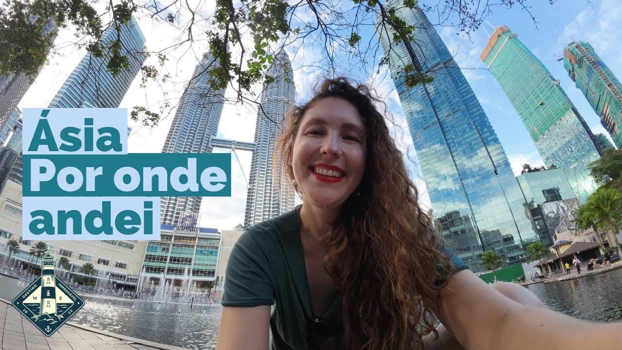 Tudo o que você precisa saber sobre o Sudeste Asiático: meu roteiro completo, erros, acertos e dicas