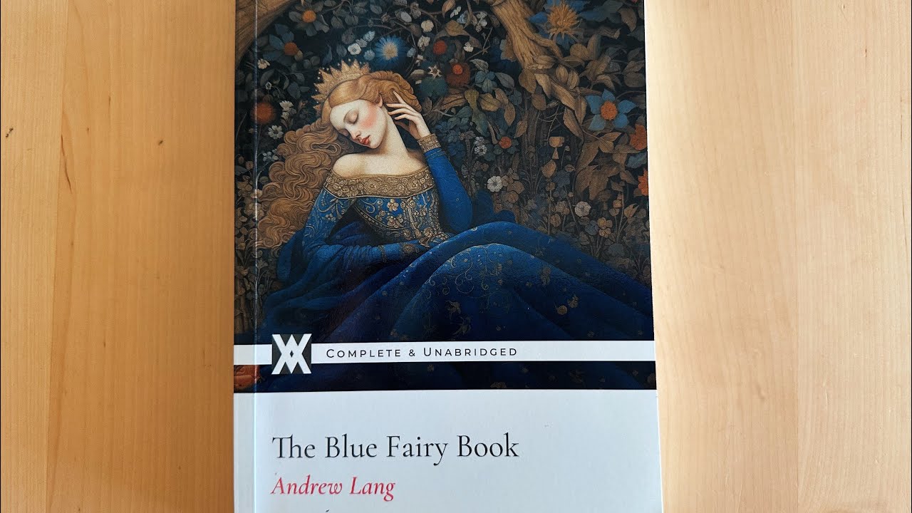 The Blue Fairy Book| My favorite version for Homeschooling| What I Thought!