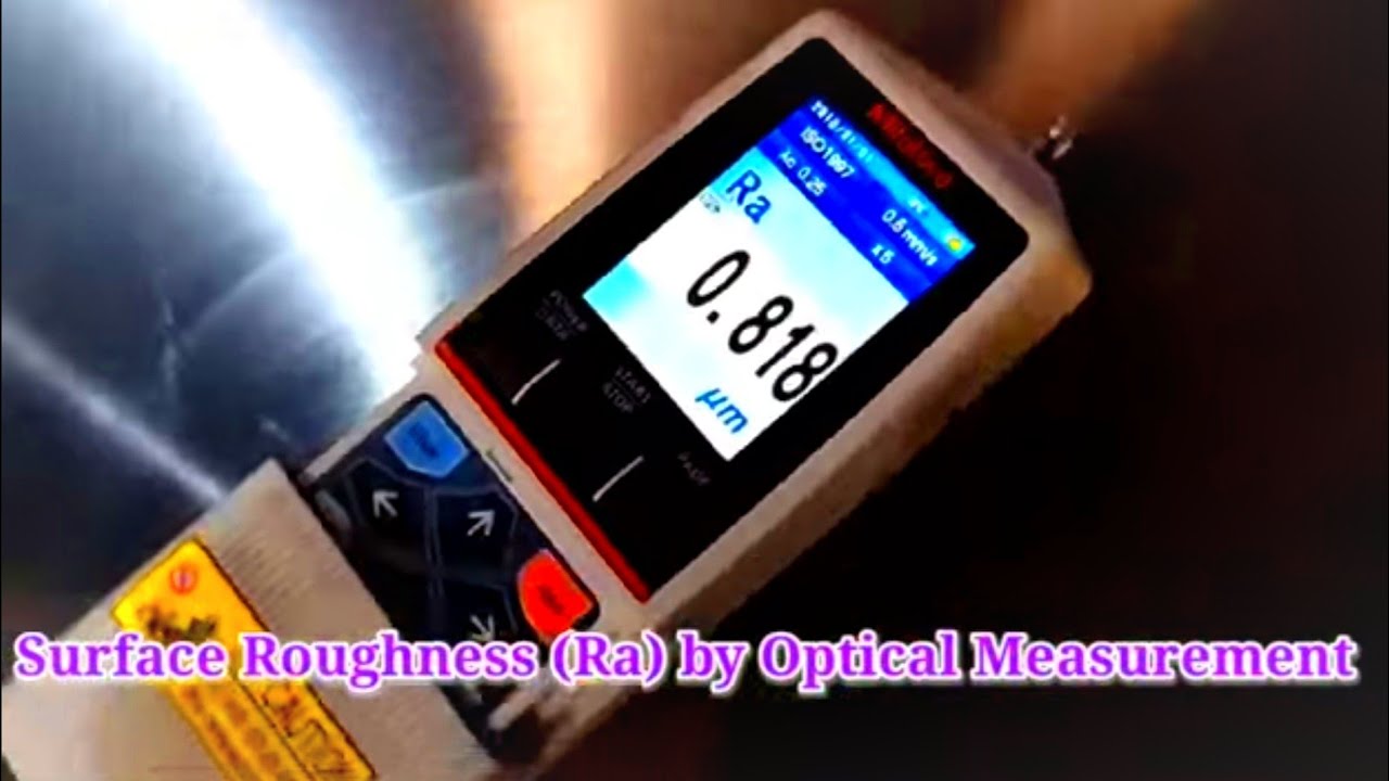 Surface Roughness (Ra) by Optical Measurement